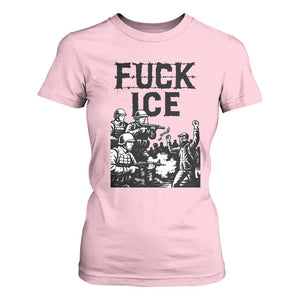 F Ice Riot Protest Graphic T Shirt For Women Political Resistance Against Ice Violence TS02 Light Pink Print Your Wear