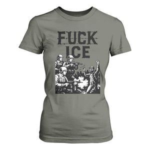 F Ice Riot Protest Graphic T Shirt For Women Political Resistance Against Ice Violence TS02 Military Green Print Your Wear