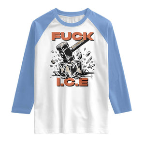 Crush Ice Protest Graphic Raglan Shirt Sledgehammer Smash Against Ice Political Resistance TS02 White Carolina Blue Print Your Wear