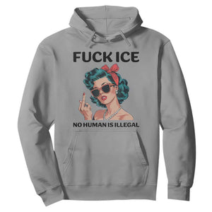 F Ice No Human Is Illegal Hoodie Feminist Pop Art Against Ice Protest Resistance TS02 Sport Gray Print Your Wear
