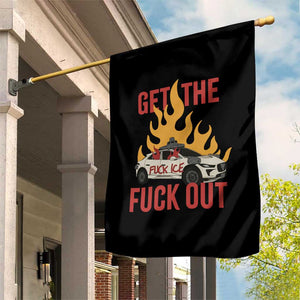 Ice Get the F Out Burning Car Graphic Garden Flag Against Ice Protest Resistance TS02 Print Your Wear