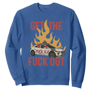 Ice Get the F Out Burning Car Graphic Sweatshirt Against Ice Protest Resistance TS02 Royal Blue Print Your Wear
