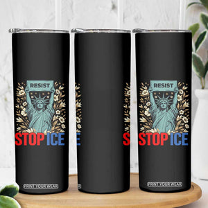 Statue of Liberty Resist Stop Ice Skinny Tumbler Floral Activist for Justice and Freedom TS02 Print Your Wear