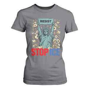 Statue of Liberty Resist Stop Ice T Shirt For Women Floral Activist for Justice and Freedom TS02 Charcoal Print Your Wear