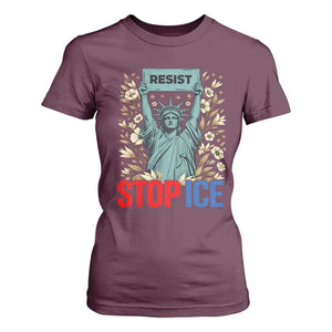 Statue of Liberty Resist Stop Ice T Shirt For Women Floral Activist for Justice and Freedom TS02 Maroon Print Your Wear