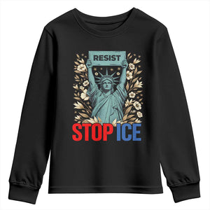 Statue of Liberty Resist Stop Ice Youth Sweatshirt Floral Activist for Justice and Freedom TS02 Black Print Your Wear