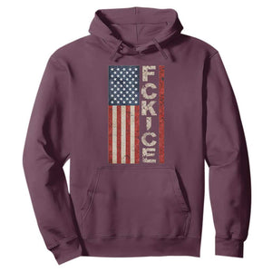 F Ice Retro Distressed American Flag Hoodie Patriotic Against Ice Justice Protest Resistance TS02 Maroon Print Your Wear