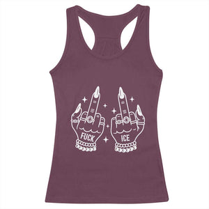 Middle Finger F Ice Racerback Tank Top Against Ice Violence Outspoken Resistance TS02 Maroon Print Your Wear
