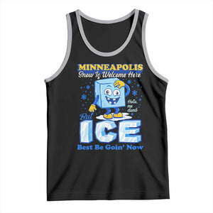Snow is Welcome Ice is Not Tank Top Funny Against Ice Minneapolis Resistance and Justice TS02 Black Athletic Heather Print Your Wear