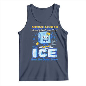 Snow is Welcome Ice is Not Tank Top Funny Against Ice Minneapolis Resistance and Justice TS02 Navy Print Your Wear
