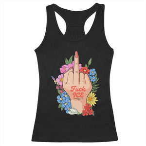Floral Middle Finger F Ice Racerback Tank Top TS02 Black Print Your Wear