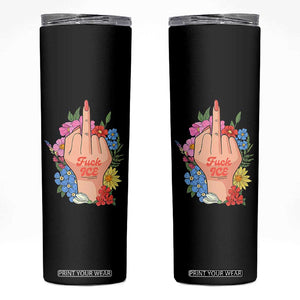 Floral Middle Finger F Ice Skinny Tumbler TS02 Black Print Your Wear
