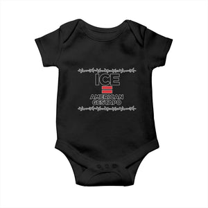 Ice Equals American Gestapo Baby Onesie Barbed Wire Protest Political Resistance TS02 Black Print Your Wear