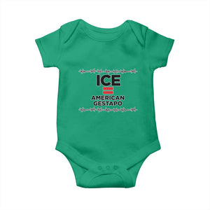 Ice Equals American Gestapo Baby Onesie Barbed Wire Protest Political Resistance TS02 Irish Green Print Your Wear