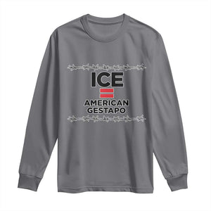 Ice Equals American Gestapo Long Sleeve Shirt Barbed Wire Protest Political Resistance TS02 Charcoal Print Your Wear