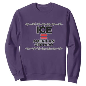 Ice Equals American Gestapo Sweatshirt Barbed Wire Protest Political Resistance TS02 Purple Print Your Wear
