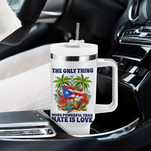 The Only Thing More Powerful Than Hate Is Love Puerto Rico Tumbler With Handle Unity and Love Boricua Heritage Pride TS02 Print Your Wear