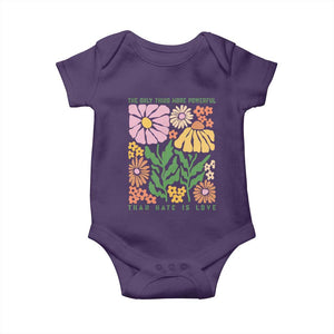 The Only Thing More Powerful Than Hate Is Love Baby Onesie Retro Floral Bunny Inspirational Quote TS02 Purple Print Your Wear