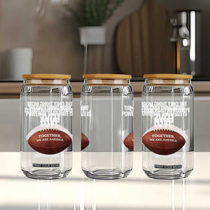 The Only Thing More Powerful Than Hate Is Love Glass Can Together We Are America Football Bunny Inspirational Quote TS02 Print Your Wear