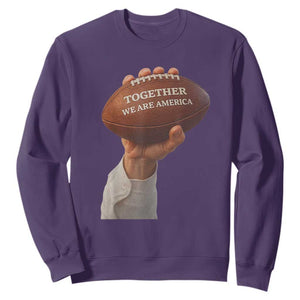 Together We Are America Bunny Holding Football Sweatshirt Unity Game Day Inspirational Quote TS02 Purple Print Your Wear
