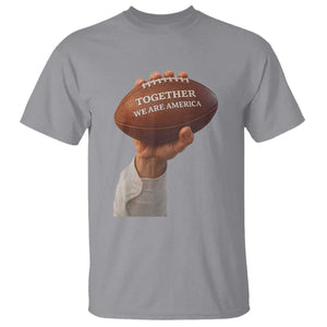 Together We Are America Bunny Holding Football T Shirt Unity Game Day Inspirational Quote TS02 Sport Gray Print Your Wear
