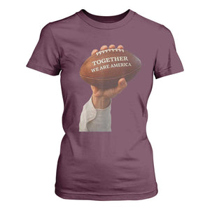 Together We Are America Bunny Holding Football T Shirt For Women Unity Game Day Inspirational Quote TS02 Maroon Print Your Wear