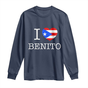 I Love Benito Puerto Rico Flag Heart Long Sleeve Shirt Boricua Music Fan Game Day Everyday TS02 Navy Print Your Wear