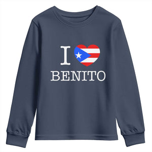 I Love Benito Puerto Rico Flag Heart Youth Sweatshirt Boricua Music Fan Game Day Everyday TS02 Navy Print Your Wear