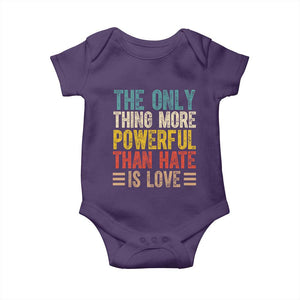 The Only Thing More Powerful Than Hate Is Love Baby Onesie Bold Retro Typography Bunny Inspirational Quote TS02 Purple Print Your Wear