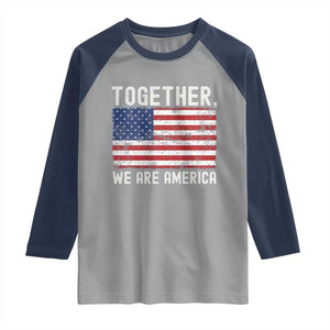 Together We Are America Vintage Football Raglan Shirt Classic Patriotic Sports Bunny Inspirational Quote TS02 Sport Gray Navy Print Your Wear