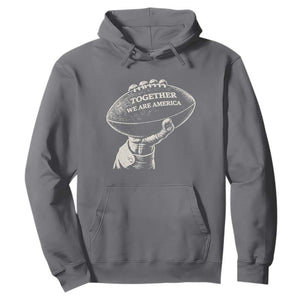 Together We Are America Vintage Football Hoodie Patriotic Sports Pride Bunny Inspirational Quote TS02 Charcoal Print Your Wear