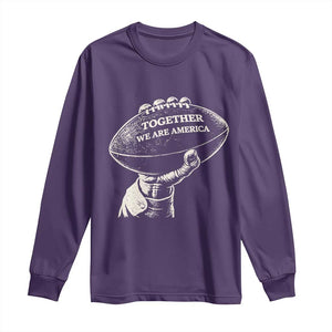 Together We Are America Vintage Football Long Sleeve Shirt Patriotic Sports Pride Bunny Inspirational Quote TS02 Purple Print Your Wear