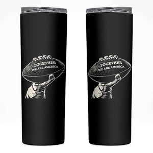Together We Are America Vintage Football Skinny Tumbler Patriotic Sports Pride Bunny Inspirational Quote TS02 Black Print Your Wear