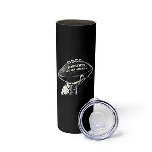 Together We Are America Vintage Football Skinny Tumbler Patriotic Sports Pride Bunny Inspirational Quote TS02 Print Your Wear