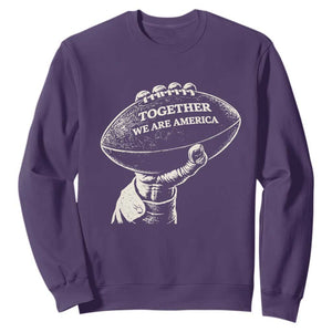 Together We Are America Vintage Football Sweatshirt Patriotic Sports Pride Bunny Inspirational Quote TS02 Purple Print Your Wear