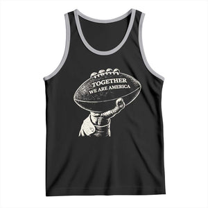 Together We Are America Vintage Football Tank Top Patriotic Sports Pride Bunny Inspirational Quote TS02 Black Athletic Heather Print Your Wear