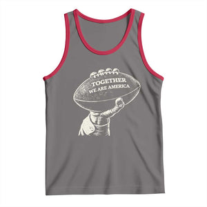 Together We Are America Vintage Football Tank Top Patriotic Sports Pride Bunny Inspirational Quote TS02 Deep Heather Red Print Your Wear