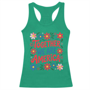 Together We Are America Floral Patriotic Racerback Tank Top Retro Red White and Blue Bunny Inspirational Quote TS02 Irish Green Print Your Wear