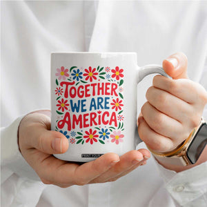 Together We Are America Floral Patriotic Coffee Mug Retro Red White and Blue Bunny Inspirational Quote TS02 Print Your Wear