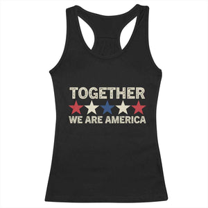 Together We Are America Patriotic Unity Racerback Tank Top Vintage Red White Blue Stars Bunny Inspirational Quote TS02 Black Print Your Wear