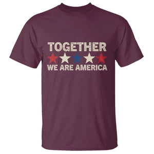 Together We Are America Patriotic Unity T Shirt Vintage Red White Blue Stars Bunny Inspirational Quote TS02 Maroon Print Your Wear