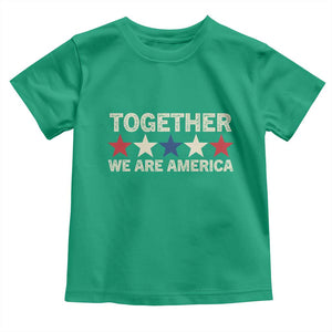 Together We Are America Patriotic Unity Toddler T Shirt Vintage Red White Blue Stars Bunny Inspirational Quote TS02 Irish Green Print Your Wear