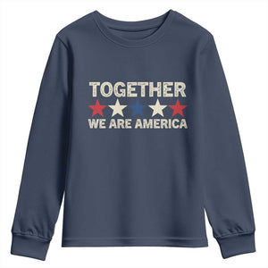 Together We Are America Patriotic Unity Youth Sweatshirt Vintage Red White Blue Stars Bunny Inspirational Quote TS02 Navy Print Your Wear