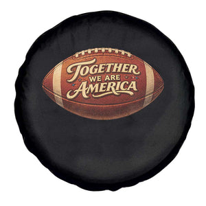 Together We Are America Spare Tire Cover Bold Statement Unity Bunny Inspirational Quote TS02 Print Your Wear