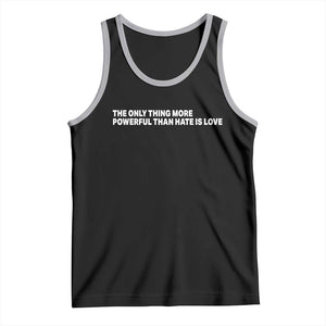The Only Thing More Powerful Than Hate Is Love Cute Bunny Tank Top Retro Rabbit Kindness Inspirational Quote TS02 Black Athletic Heather Print Your Wear