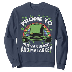 Funny St. Patricks Day Sweatshirt Prone To Shenanigans And Malarkey Leprechaun Hat Rainbow TS02 Navy Printyourwear