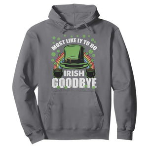 Funny St. Patricks Day Drinking Hoodie Most Likely To Do Irish Goodbye Leprechaun Hat Rainbow TS02 Charcoal Printyourwear