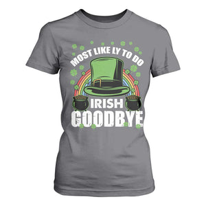 Funny St Patricks Day Drinking T Shirt For Women Most Likely To Do Irish Goodbye Leprechaun Hat Rainbow TS02 Charcoal Print Your Wear