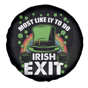 Funny St Patricks Day Drinking Spare Tire Cover Most Likely To Do Irish Exit Leprechaun Hat Rainbow TS02 Print Your Wear