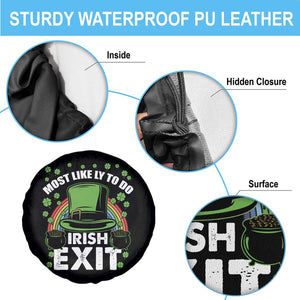 Funny St Patricks Day Drinking Spare Tire Cover Most Likely To Do Irish Exit Leprechaun Hat Rainbow TS02 Print Your Wear